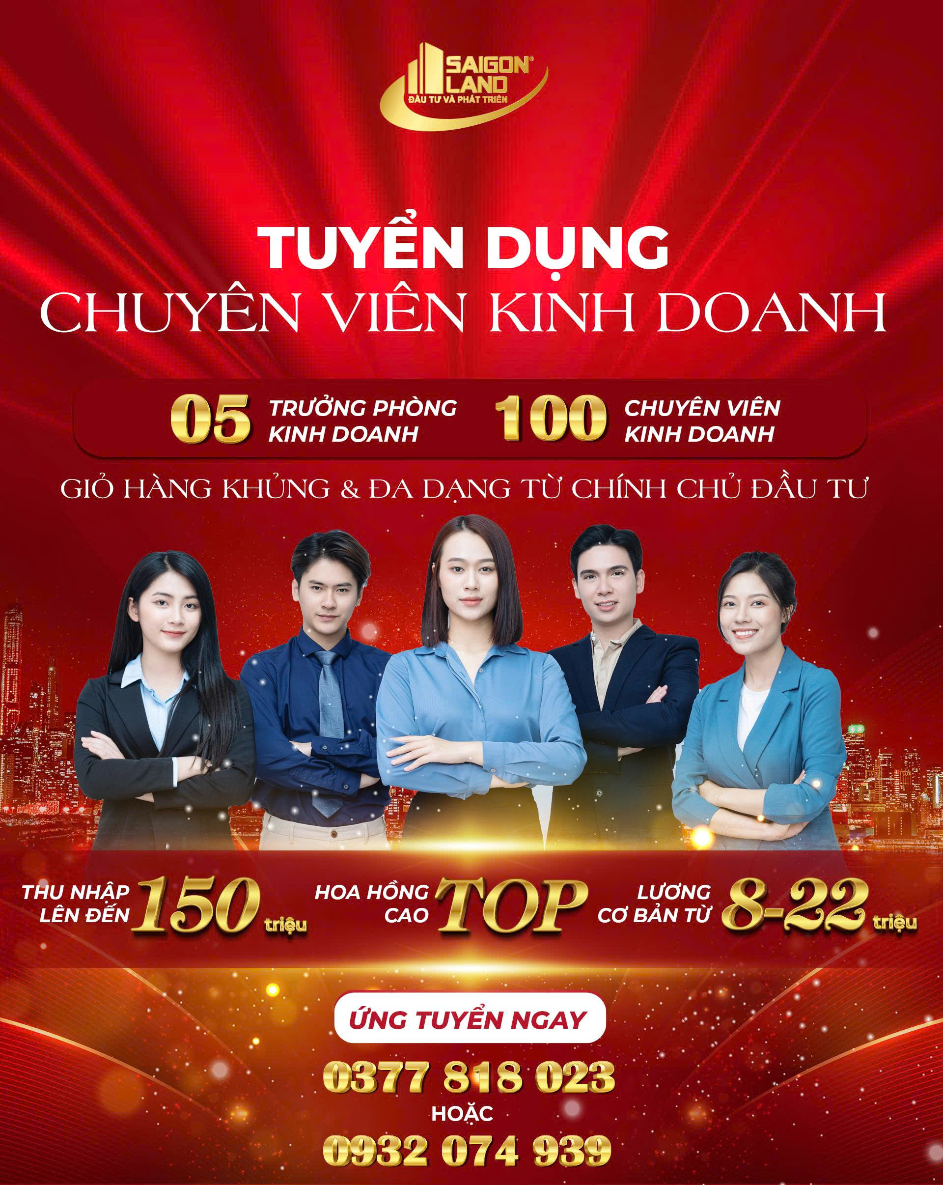 Saigon Land Mở Rộng Quy Mô: Tuyển Dụng Hơn 100 Chuyên Viên Kinh Doanh Mức Thu Nhập Lên Đến 150 Triệu/Tháng