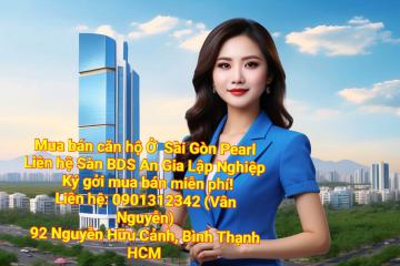Mua, bán, cho thuê căn hộ Saigon Pearl - Liên hệ Ms. Vân 0901312342 